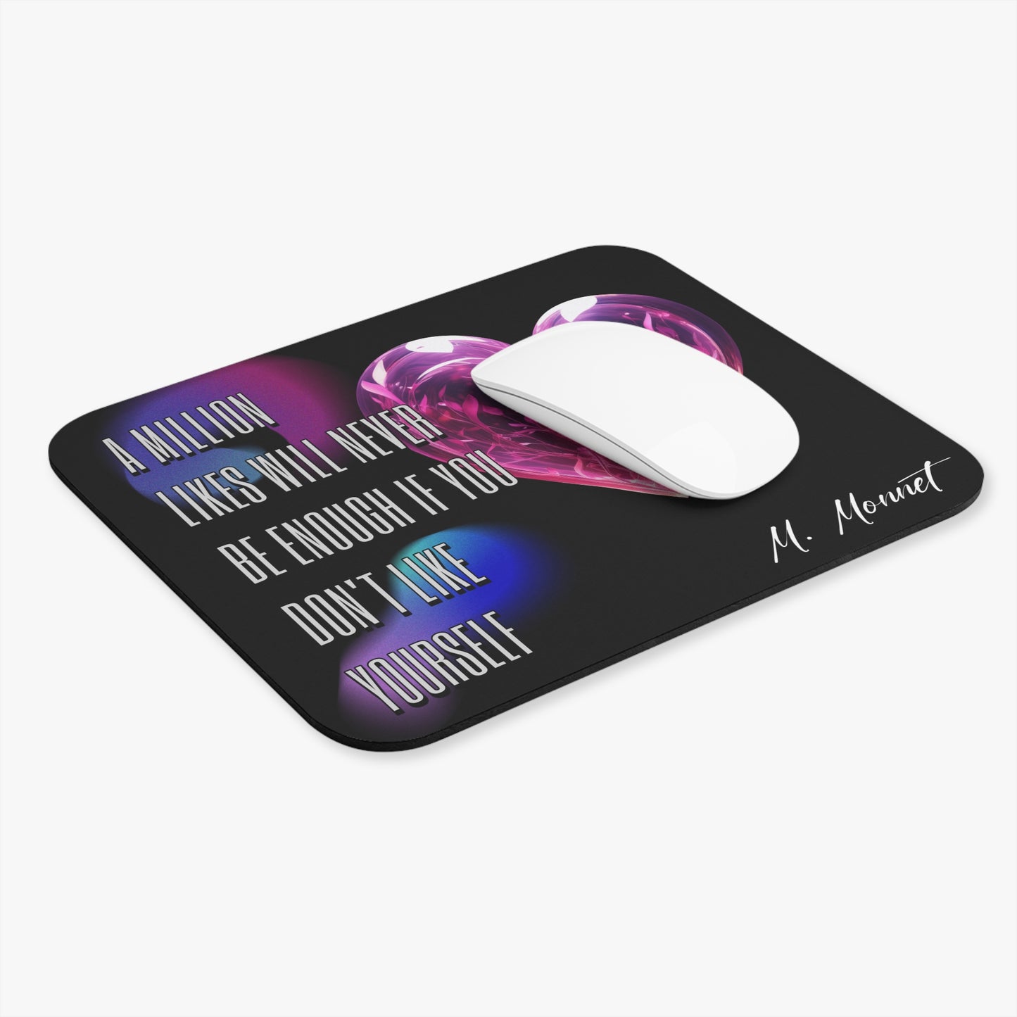 THE TCHOUP "LIKE YOURSELF" Mouse Pad (Rectangle)