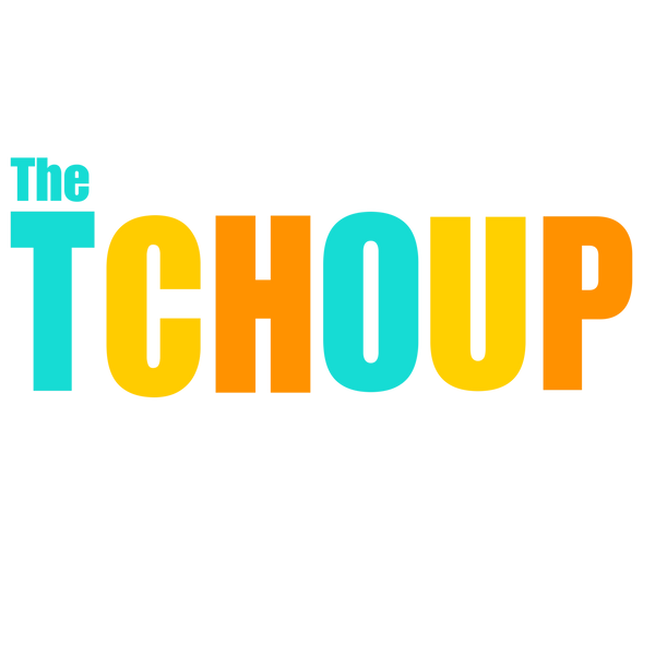 The Tchoup